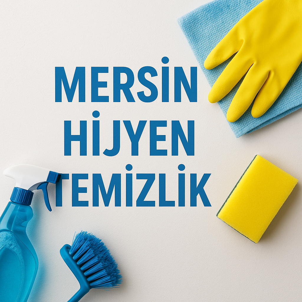 Mersin Hijyen Temizlik