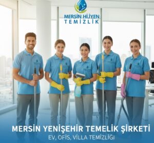 Mersin yenişehir temizlik şirket